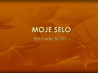 moje selo
