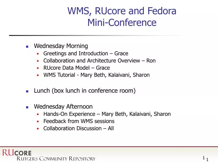 wms rucore and fedora mini conference