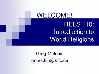 RELS 110: Introduction to World Religions