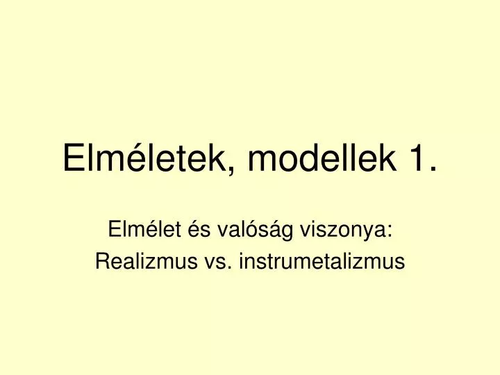 elm letek modellek 1