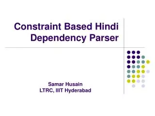 Constraint Based Hindi Dependency Parser