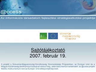 sajt t j koztat 2007 febru r 19