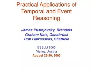 Practical Applications of Temporal and Event Reasoning