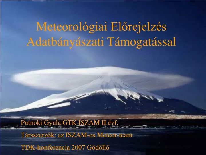 meteorol giai el rejelz s adatb ny szati t mogat ssal