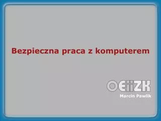 bezpieczna praca z komputerem