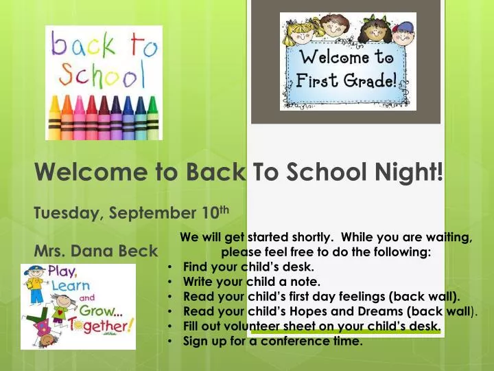 welcome to back to school night tuesday september 10 th mrs dana beck