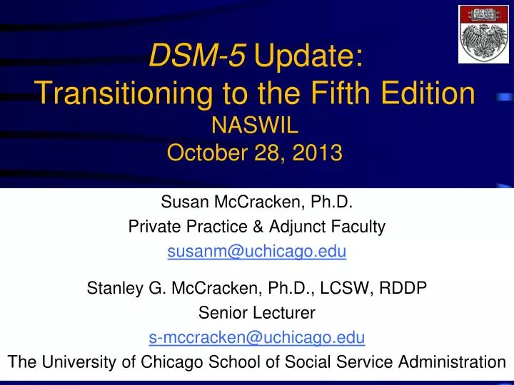 dsm 5 update transitioning to the fifth edition naswil october 28 2013
