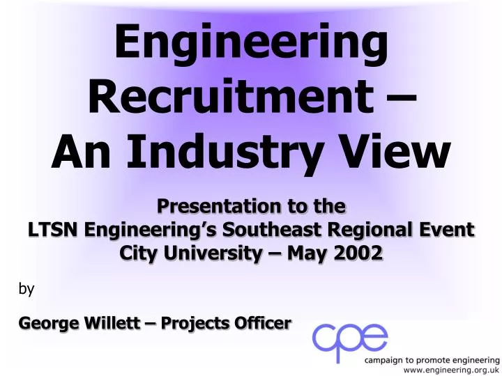 engineering recruitment an industry view