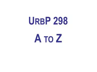 UrbP 298 A to Z
