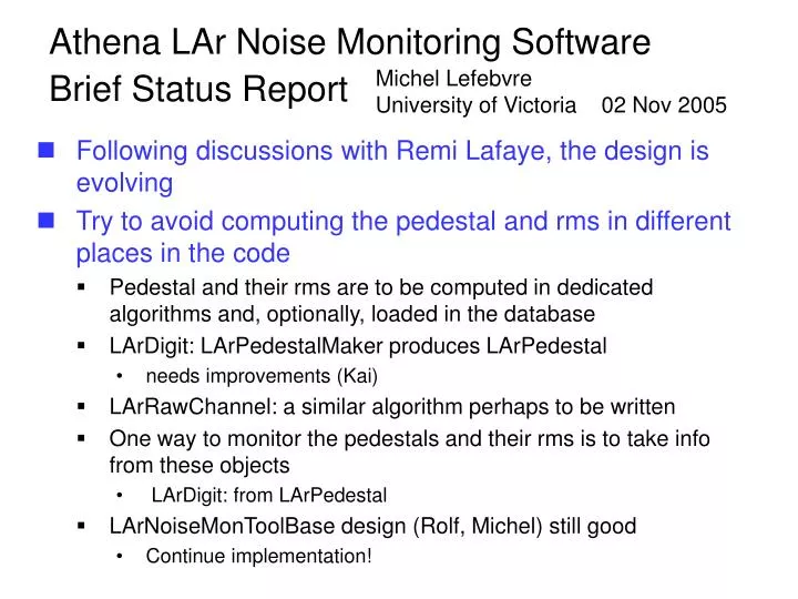 athena lar noise monitoring software brief status report