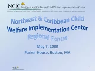 Northeast &amp; Caribbean Child Welfare Implementation Center Regional Forum