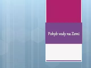 pohyb vody na zemi