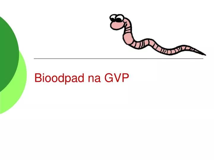 bioodpad na gvp