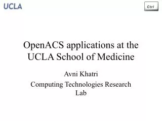 OpenACS applications at the UCLA School of Medicine