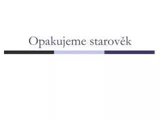 opakujeme starov k