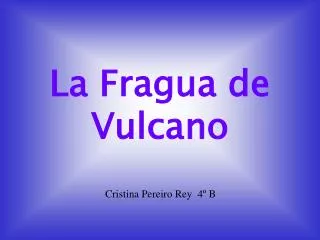la fragua de vulcano