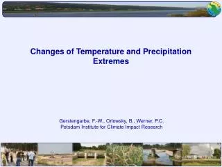 Gerstengarbe, F.-W., Orlowsky, B., Werner, P.C. Potsdam Institute for Climate Impact Research