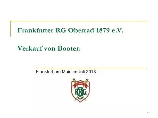 Frankfurter RG Oberrad 1879 e.V. Verkauf von Booten