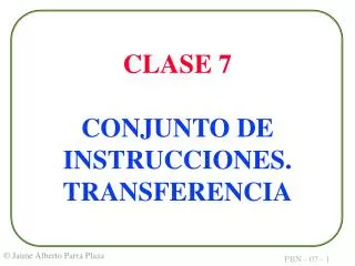 clase 7 conjunto de instrucciones transferencia