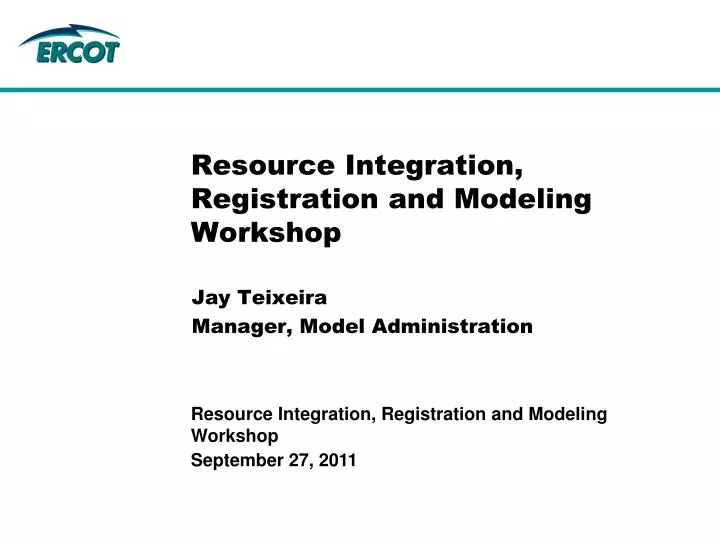 resource integration registration and modeling workshop