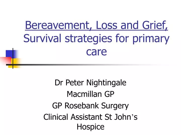 bereavement loss and grief survival strategies for primary care