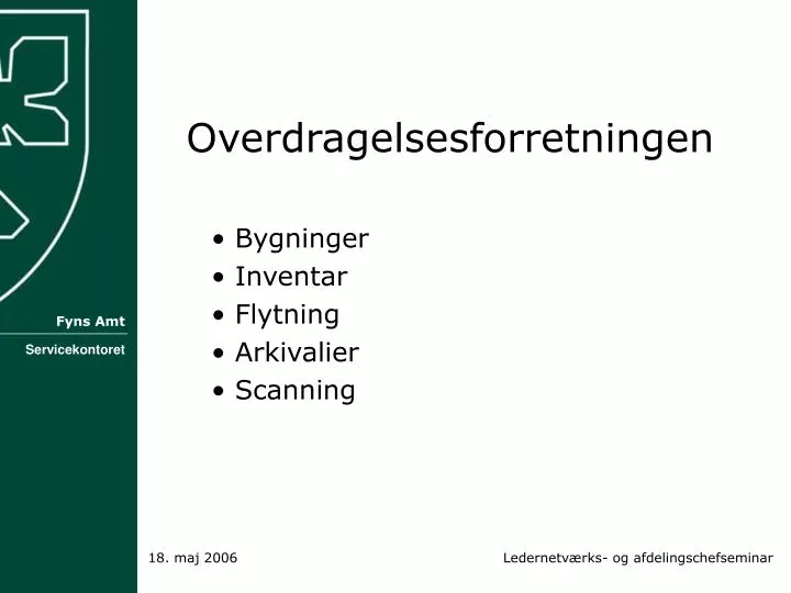 overdragelsesforretningen