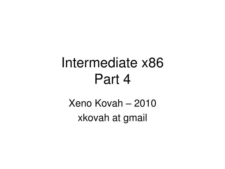 intermediate x86 part 4