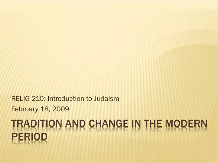 relig 210 introduction to judaism february 18 2009