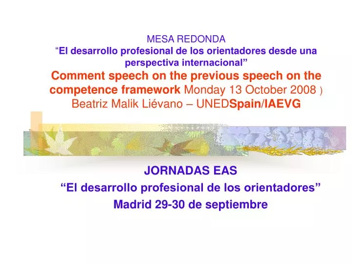 jornadas eas el desarrollo profesional de los orientadores madrid 29 30 de septiembre