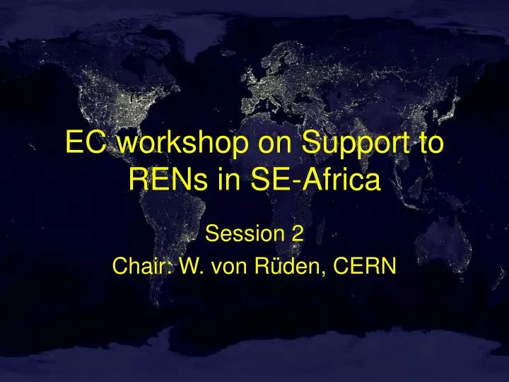 ec workshop on support to rens in se africa