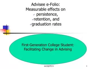 Advisee e-Folio: Measurable effects on persistence, retention, and graduation rates