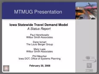 Iowa Statewide Travel Demand Model A Status Report