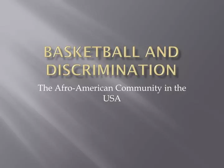 basketball and discrimination