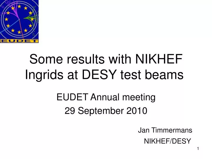 some results with nikhef ingrids at desy test beams