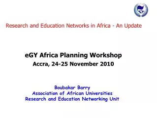Research and Education Networks in Africa - An Update