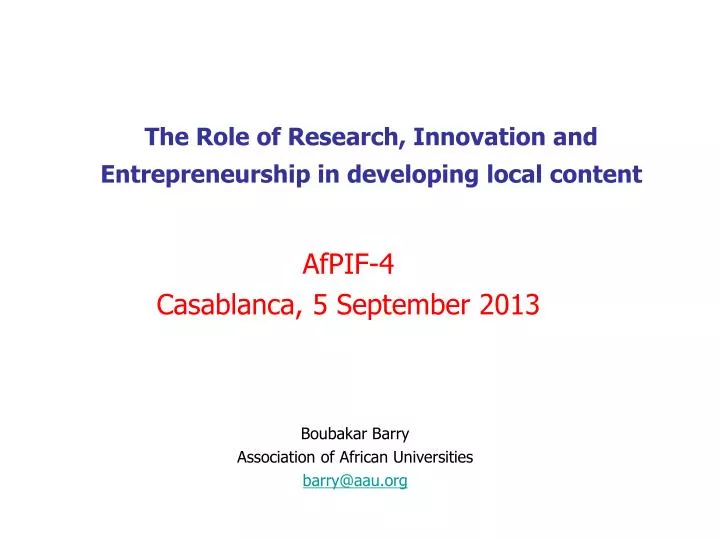 the role of research innovation and entrepreneurship in developing local content