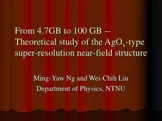 Ming-Yaw Ng and Wei-Chih Liu Department of Physics, NTNU