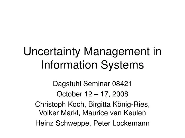 uncertainty management in information systems