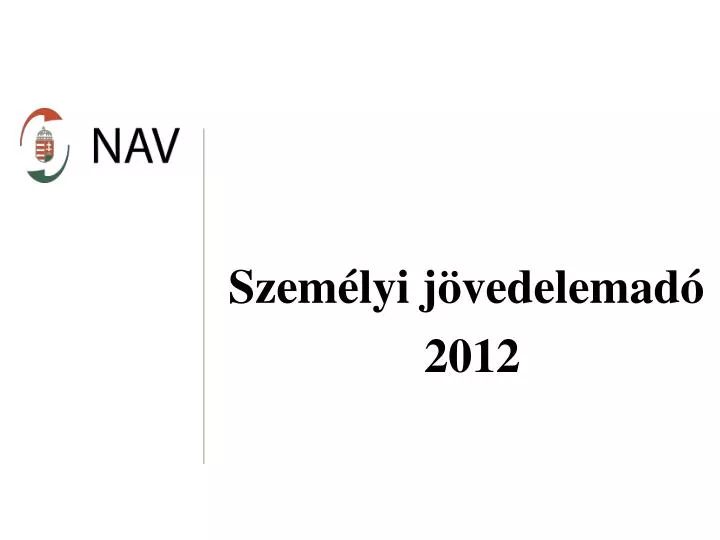 szem lyi j vedelemad 2012