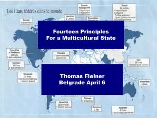 Fourteen Principles For a Multicultural State
