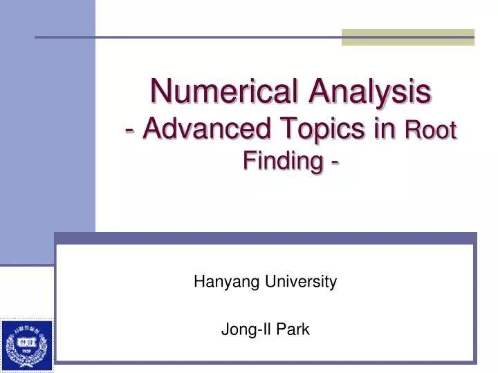 numerical analysis advanced topics in root finding