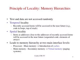 Principle of Locality: Memory Hierarchies