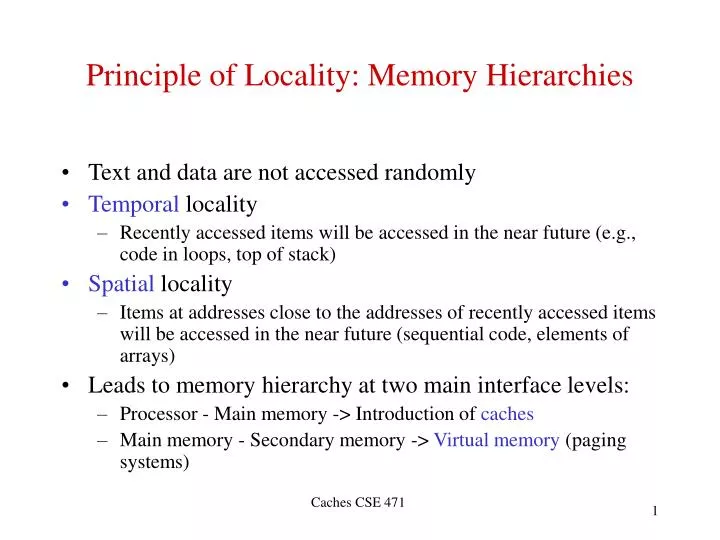 principle of locality memory hierarchies