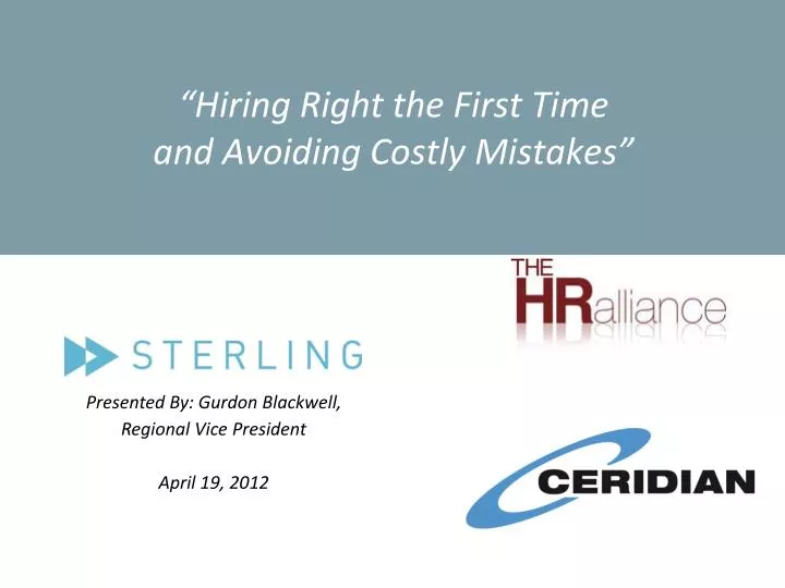 hiring right the first time and avoiding costly mistakes