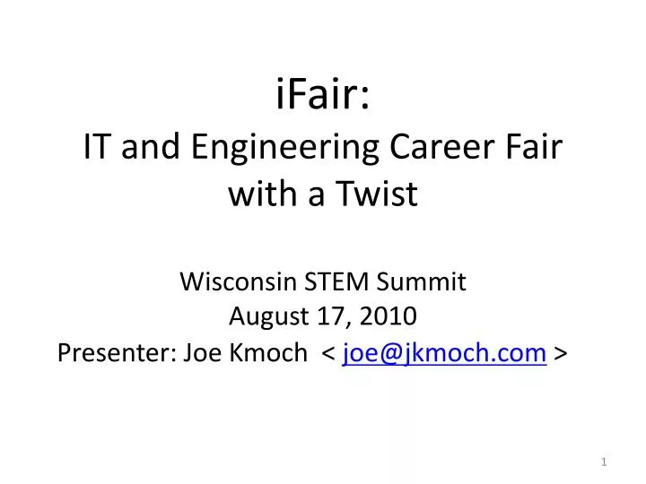 ifair it and engineering career fair with a twist wisconsin stem summit august 17 2010