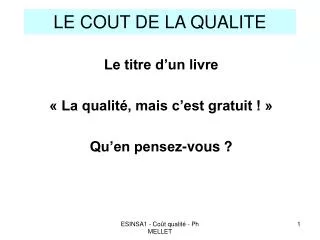 le cout de la qualite