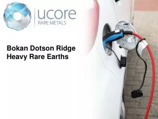 Bokan Dotson Ridge Heavy Rare Earths