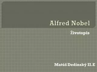alfred nobel