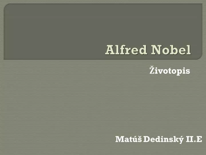 alfred nobel