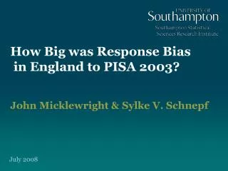 How Big was Response Bias in England to PISA 2003?